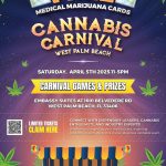 Cannabis Carnival West Palm Beach, free medical cards.