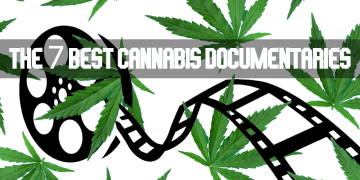 Top seven documentaries on cannabis industry and culture.