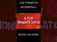 Live stream accidentally behind the scenes image.