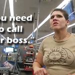 Woman in store saying 'Call your boss'